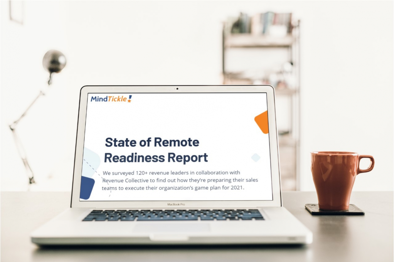 New State Of Remote Readiness Report: Sales Training &amp; Enablement Need Improvement; Technology Must Keep Up