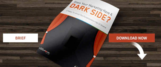 Does Your Marketing Have A Dark Side? 3 Ways To Avoid The Personalization Hall Of Shame